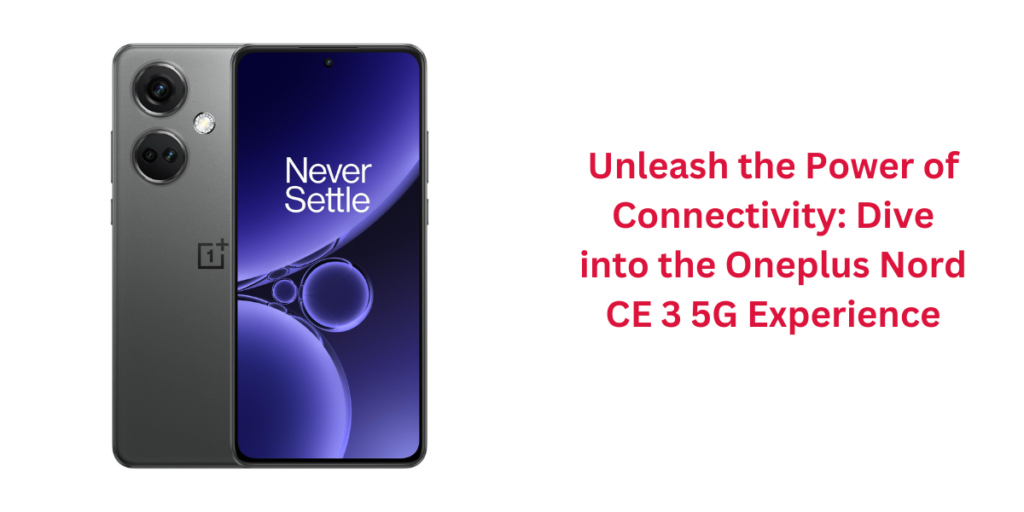 Oneplus Nord CE 3 5G