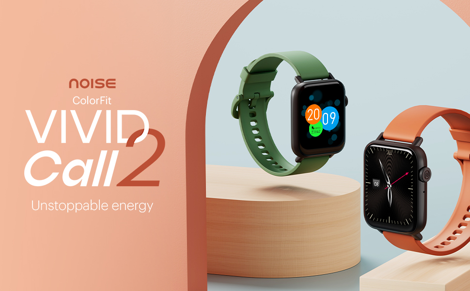 Unleash Your Style and Connectivity with Noise Vivid Call 2 Best Smart Watch: A Comprehensive Review